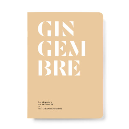 Le Gingembre en parfumerie - Collectif