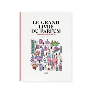 Le Grand Livre du parfum - Collectif (Nouvelle édition augmentée 2026)