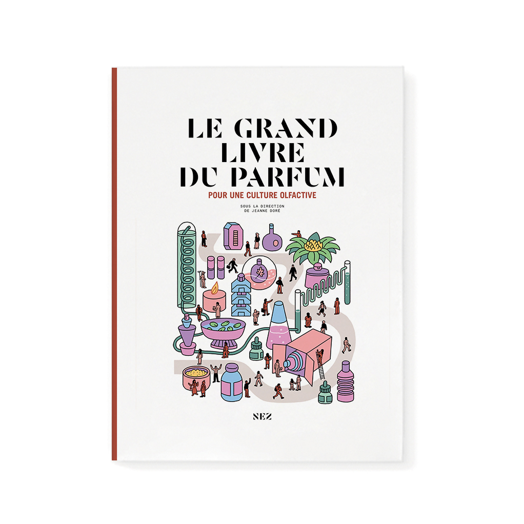 Le Grand Livre du parfum - Collectif (Nouvelle édition augmentée 2026)